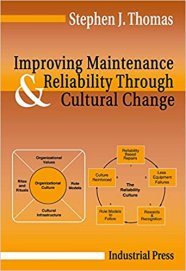 Improving Maintenance & Reliability Through Cultural Change