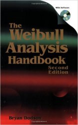 The Weibull Analysis Handbook