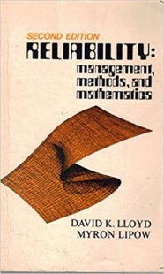 Reliability: Management, Methods, and Mathematics