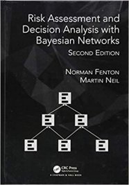 Risk Assessment and Decision Analysis with Bayesian Networks