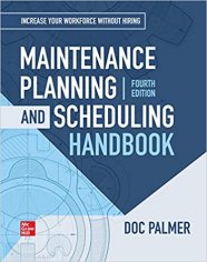Maintenance Planning and Scheduling Handbook