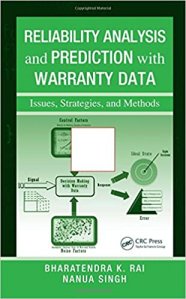 Reliability Analysis and Prediction with Warranty Data: Issues, Strategies, and Methods